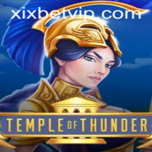 Explore the Electrifying World of 'Temple of Thunder' with XIXBET