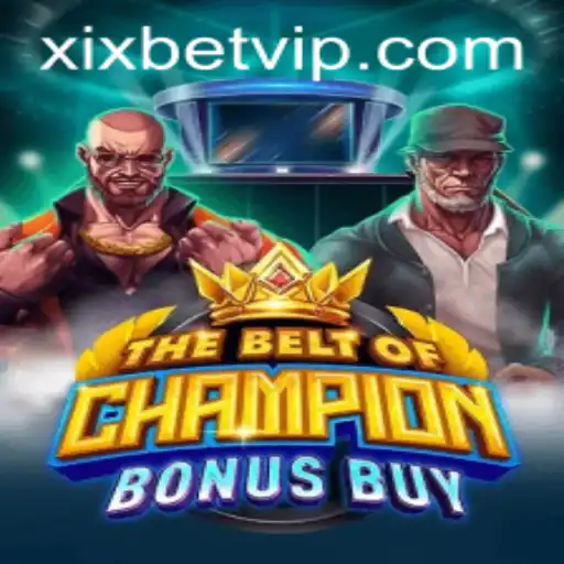 Exploring TheBeltOfChampionBonusBuy: A Thrilling Gaming Experience on xixbet